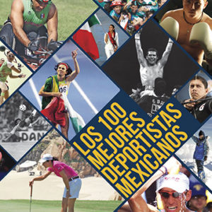 100 deportistas mexicanos